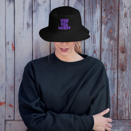 Who Got The Wubs? Bucket Hat