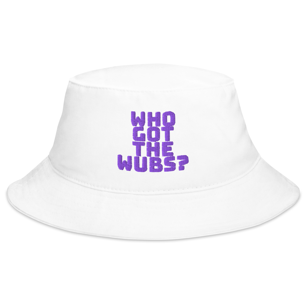 Who Got The Wubs? Bucket Hat