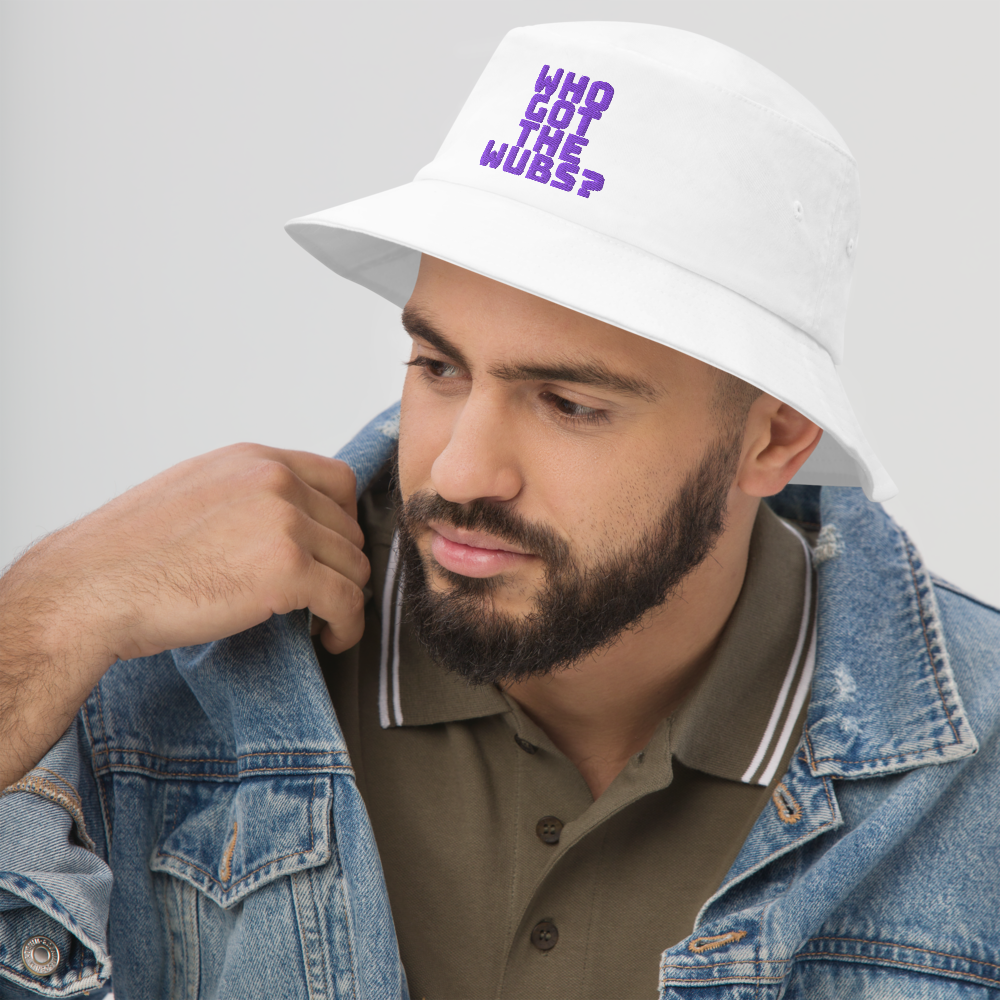 Who Got The Wubs? Bucket Hat