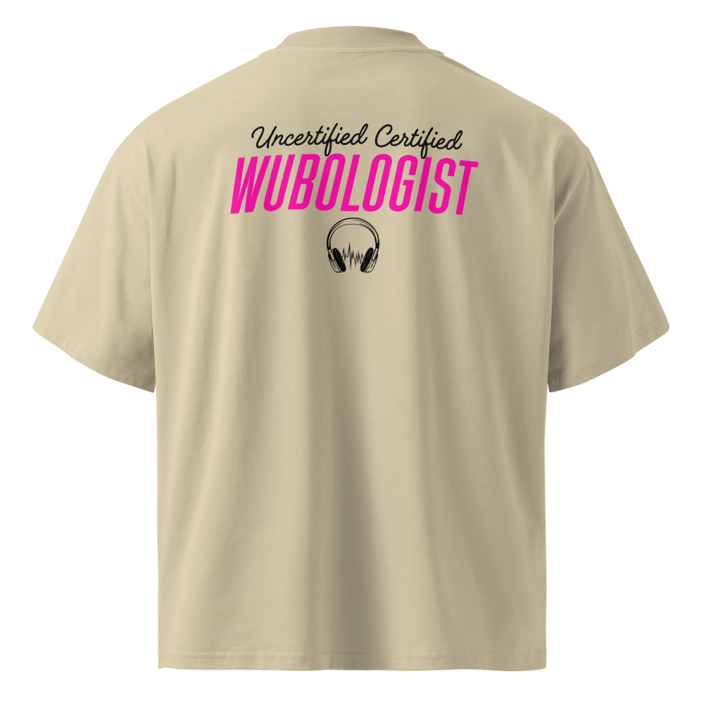 Certified Wubologist: Pink DJ Edition Oversized Tee