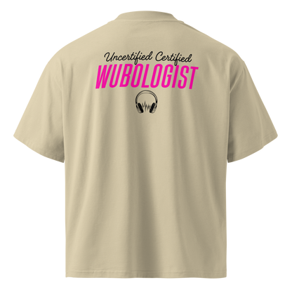 Certified Wubologist: Pink DJ Edition Oversized Tee