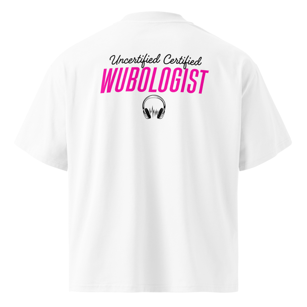 Certified Wubologist: Pink DJ Edition Oversized Tee