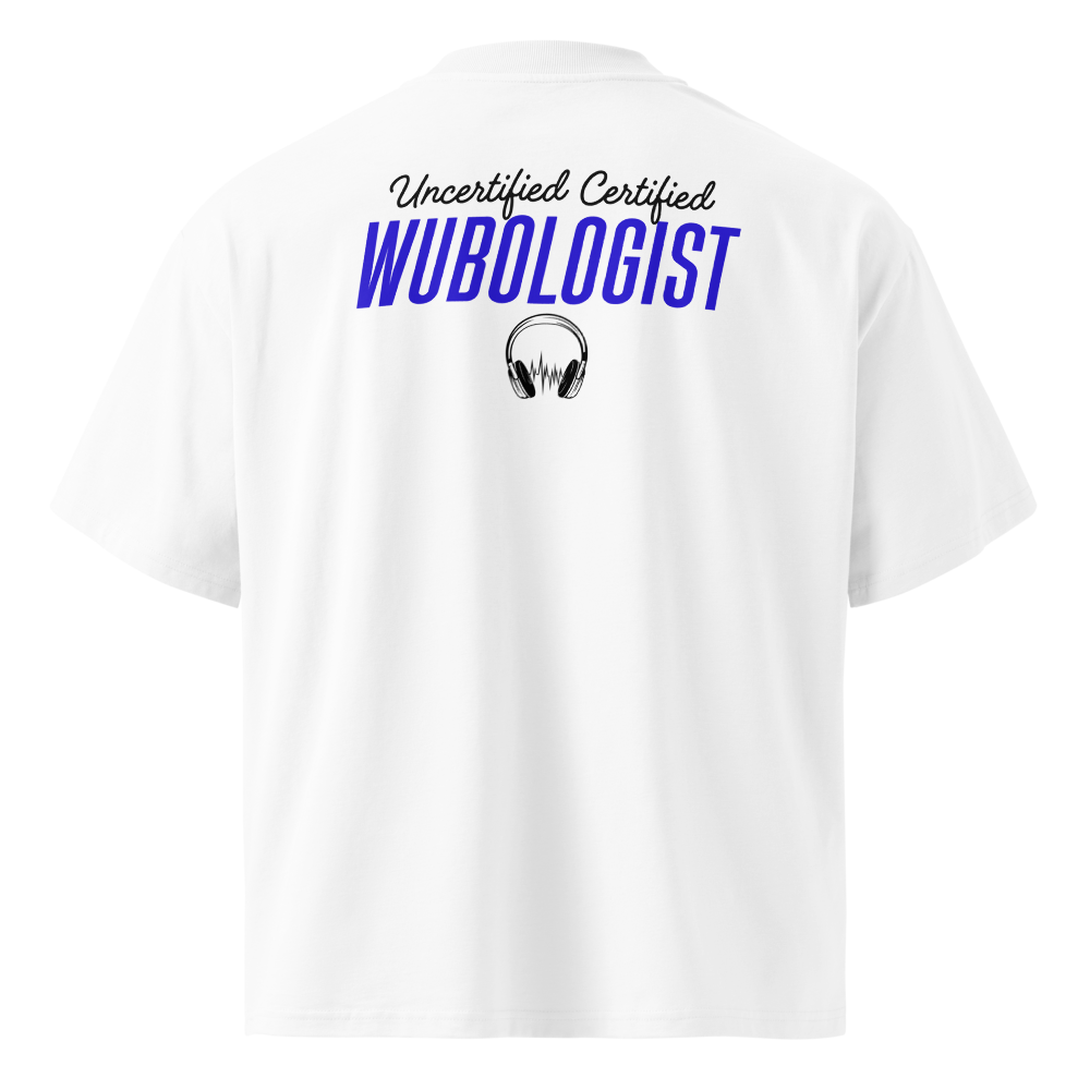 Certified Wubologist: Blue DJ Edition Oversized Tee