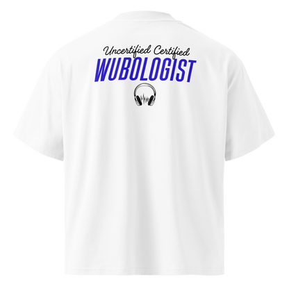 Certified Wubologist: Blue DJ Edition Oversized Tee